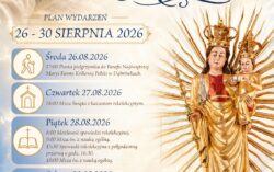 Zaproszenie na&nbsp;Odpust Matki Bożej Pocieszenia